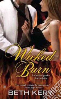 Wicked Burn libro in lingua di Kery Beth