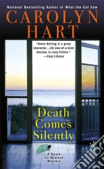 Death Comes Silently libro in lingua di Hart Carolyn