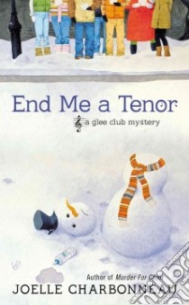 End Me a Tenor libro in lingua di Charbonneau Joelle