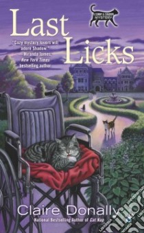 Last Licks libro in lingua di Donally Claire