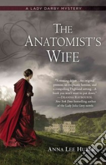 The Anatomist's Wife libro in lingua di Huber Anna Lee