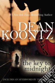 The Key to Midnight libro in lingua di Koontz Dean R.