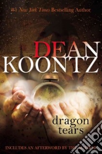 Dragon Tears libro in lingua di Koontz Dean R.