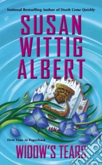 Widow's Tears libro in lingua di Albert Susan Wittig