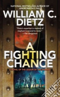 A Fighting Chance libro in lingua di Dietz William C.