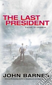 The Last President libro in lingua di Barnes John