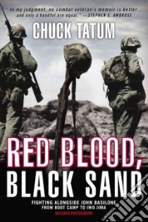 Red Blood, Black Sand libro in lingua di Tatum Chuck