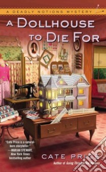 A Dollhouse to Die For libro in lingua di Price Cate