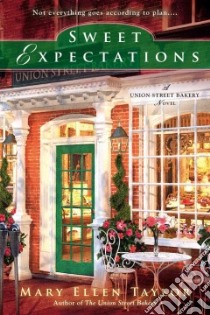 Sweet Expectations libro in lingua di Taylor Mary Ellen