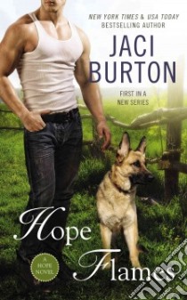 Hope Flames libro in lingua di Burton Jaci