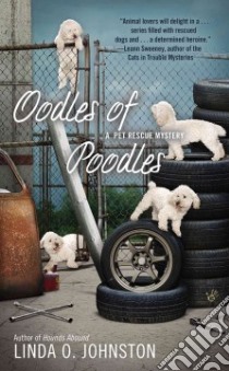 Oodles of Poodles libro in lingua di Johnston Linda O.
