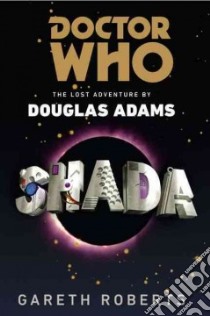 Doctor Who: Shada libro in lingua di Adams Douglas, Roberts Gareth