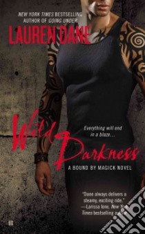 Wild Darkness libro in lingua di Dane Lauren