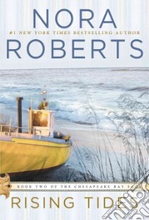 Rising Tides libro in lingua di Roberts Nora
