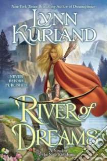 River of Dreams libro in lingua di Kurland Lynn