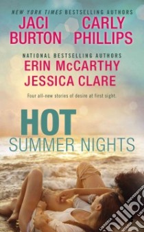 Hot Summer Nights libro in lingua di Burton Jaci, Phillips Carly, Clare Jessica, McCarthy Erin