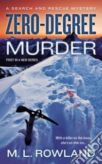 Zero-Degree Murder libro in lingua di Rowland M. L.