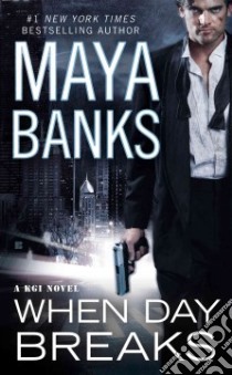 When Day Breaks libro in lingua di Banks Maya