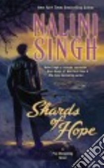 Shards of Hope libro in lingua di Singh Nalini