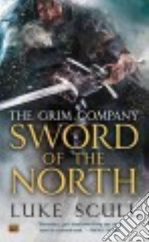 Sword of the North libro in lingua di Scull Luke