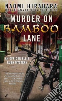 Murder on Bamboo Lane libro in lingua di Hirahara Naomi