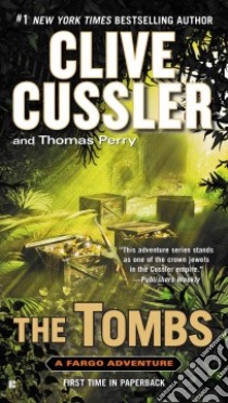 The Tombs libro in lingua di Cussler Clive, Perry Thomas