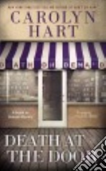 Death at the Door libro in lingua di Hart Carolyn