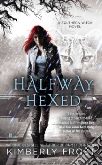Halfway Hexed libro in lingua di Frost Kimberly