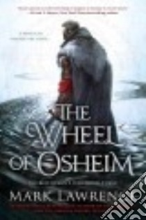 The Wheel of Osheim libro in lingua di Lawrence Mark