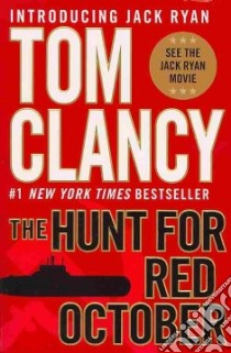 The Hunt for Red October libro in lingua di Clancy Tom