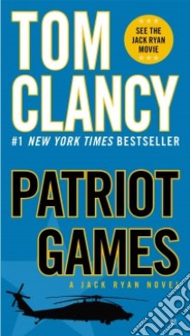 Patriot Games libro in lingua di Clancy Tom