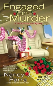 Engaged in Murder libro in lingua di Parra Nancy J.