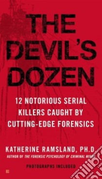 The Devil's Dozen libro in lingua di Ramsland Katherine Ph.D.