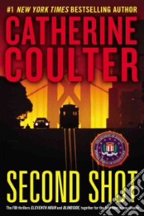 Second Shot libro in lingua di Coulter Catherine