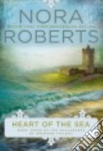 Heart of the Sea libro in lingua di Roberts Nora