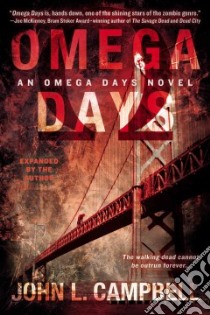 Omega Days libro in lingua di Campbell John L.