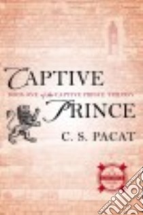 Captive Prince libro in lingua di Pacat C. S.