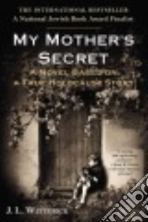 My Mother's Secret libro in lingua di Witterick J. L.