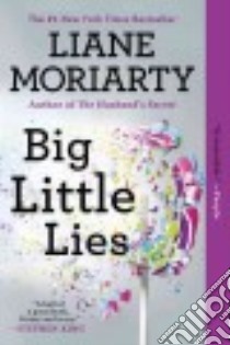 Big Little Lies libro in lingua di Moriarty Liane