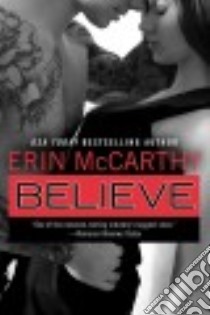 Believe libro in lingua di McCarthy Erin