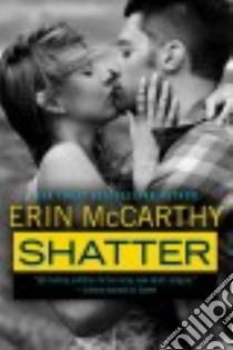 Shatter libro in lingua di McCarthy Erin