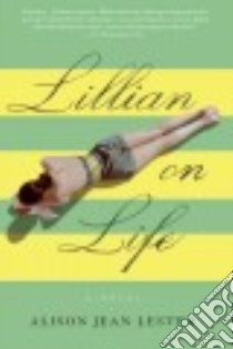 Lillian on Life libro in lingua di Lester Alison Jean