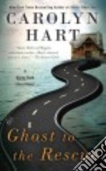 Ghost to the Rescue libro in lingua di Hart Carolyn