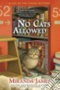 No Cats Allowed libro in lingua di James Miranda