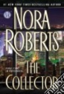 The Collector libro in lingua di Roberts Nora