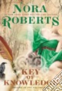 Key of Knowledge libro in lingua di Roberts Nora