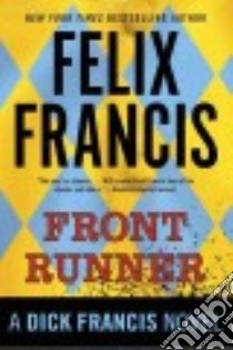 Front Runner libro in lingua di Francis Felix