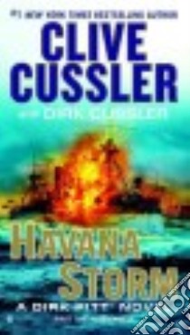 Havana Storm libro in lingua di Cussler Clive, Cussler Dirk