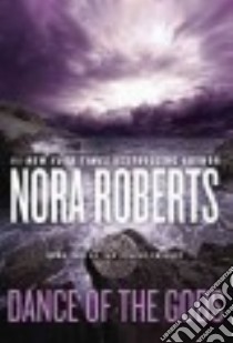 Dance of the Gods libro in lingua di Roberts Nora