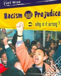 Racism and Prejudice libro in lingua di Sarah Medina